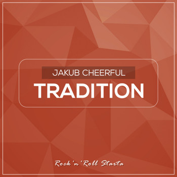 Jakub Cheerful - Tradition