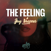 Jay Vasseur - The Feeling