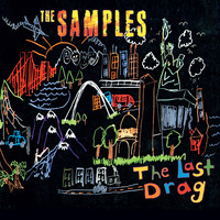 The Samples - The Last Drag