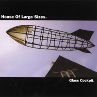 House of Large Sizes - Glass Cockpit.