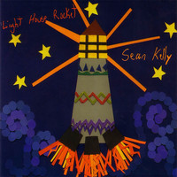 Sean Kelly - Light House Rocket
