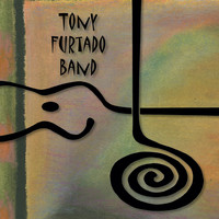 Tony Furtado - Tony Furtado Band