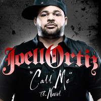 Joell Ortiz - Call Me Feat. Novel 