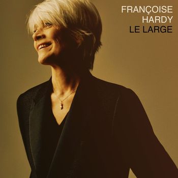 Françoise Hardy - Le large
