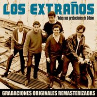 Los Extraños - Todas sus grabaciones en Odeón (2018 Remastered Version)