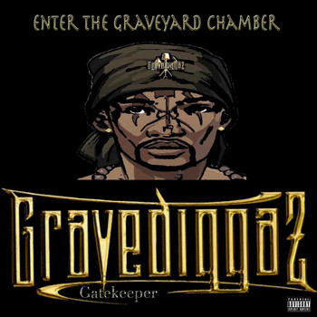 Gravediggaz - Enter the Graveyard Chamber (Explicit)