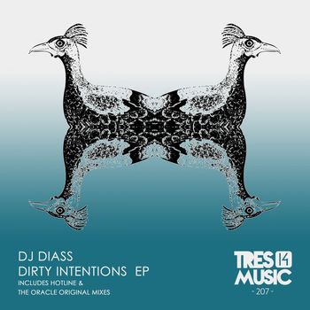 DJ Diass - Dirty Intentions