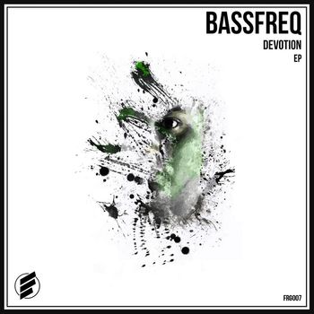 Bassfreq - Devotion EP