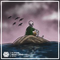 DJ Stone - Boat Land