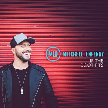 Mitchell Tenpenny - If the Boot Fits (Acoustic)