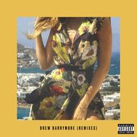Bryce Vine - Drew Barrymore (Remixes [Explicit])