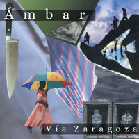 Vía Zaragoza - Ambar