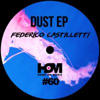 Federico Castilletti - Dust EP