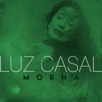 Luz Casal - Morna