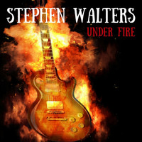 Stephen Walters - Under Fire