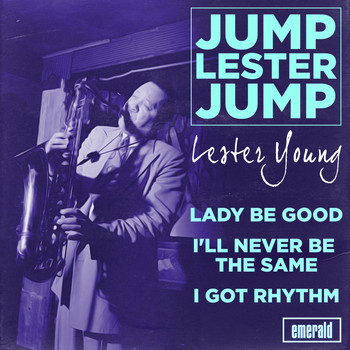 Lester Young - Jump Lester Jump