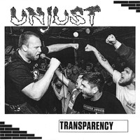 Unjust - Transparency