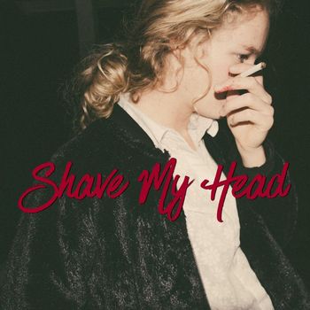 Sløtface - Shave My Head