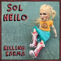 Sol Heilo - Killing Karma