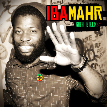 Iba-Mahr - Great is H.I.M (Remastered)