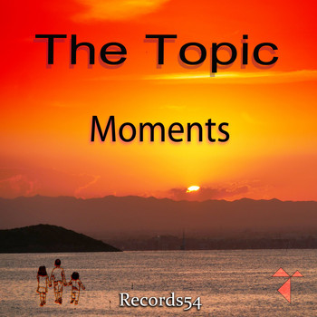 The Topic - Moments (Radio)