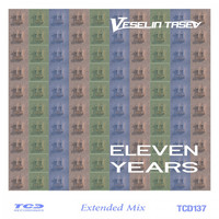 Veselin Tasev - Eleven Years (Extended Mix)