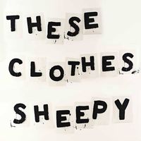 Sheepy - These Clothes