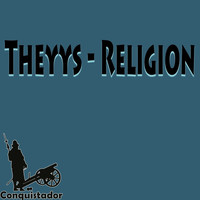 Theyys - Religion