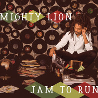 Mighty Lion - Jam to Run