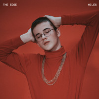 Miles - THE EDGE
