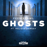 Feenixpawl feat. Melissa Ramsay - Ghosts