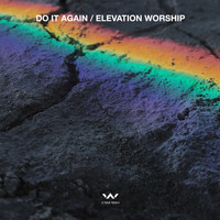 Elevation Worship - Do It Again - EP