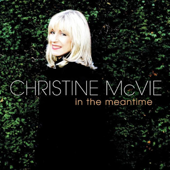 Christine McVie - In The Meantime (Explicit)