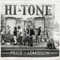 Hi-Tone - Price of Admission (POA) [Deluxe Edition] (Explicit)