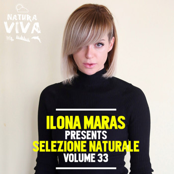 Various Artists - Ilona Maras Pres. Selezione Naturale, Vol. 33 (Explicit)
