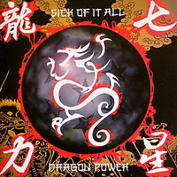Sick Of It All - Dragon Power