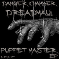 Dreadmaul - Puppet Master