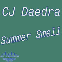 CJ Daedra - Summer Smell