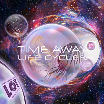 Time Away - Life Cycles