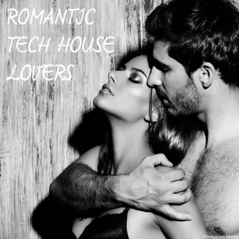 Various Artists - Romantic Tech House Lovers