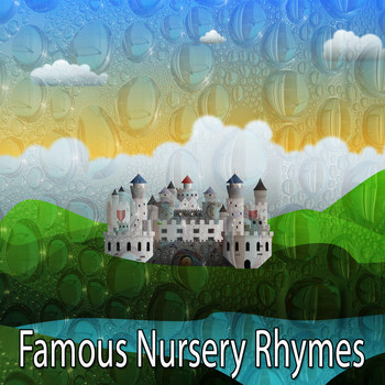 Songs For Children - Famous Nursery Rhymes