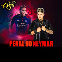 Mc Anjo - Penal do Neymar