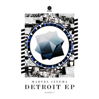 Marvel Cinema - Detroit EP