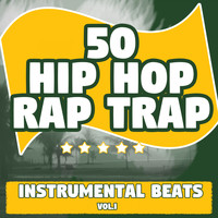 Lil Iron - 50 Hip Hop Rap Trap, Vol. 1 (Instrumental Beats)