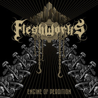 Fleshworks - Acclamation to Deprivation