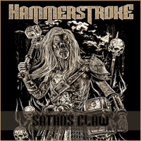 HAMMERSTROKE - Satan's Claw