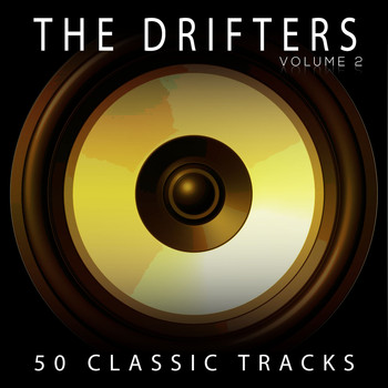 The Drifters - 50 Classic Tracks Vol 2