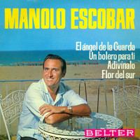 Manolo Escobar - El Ángel de la Guarda