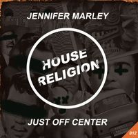 Jennifer Marley - Just Off Center