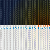 Sara Robinson Band - Hear